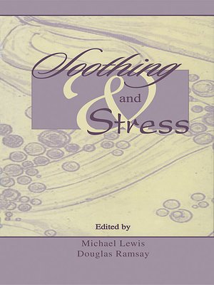 cover image of Soothing and Stress